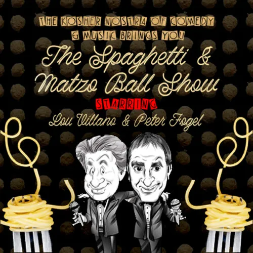 The Spaghetti & Matzo Ball Show!