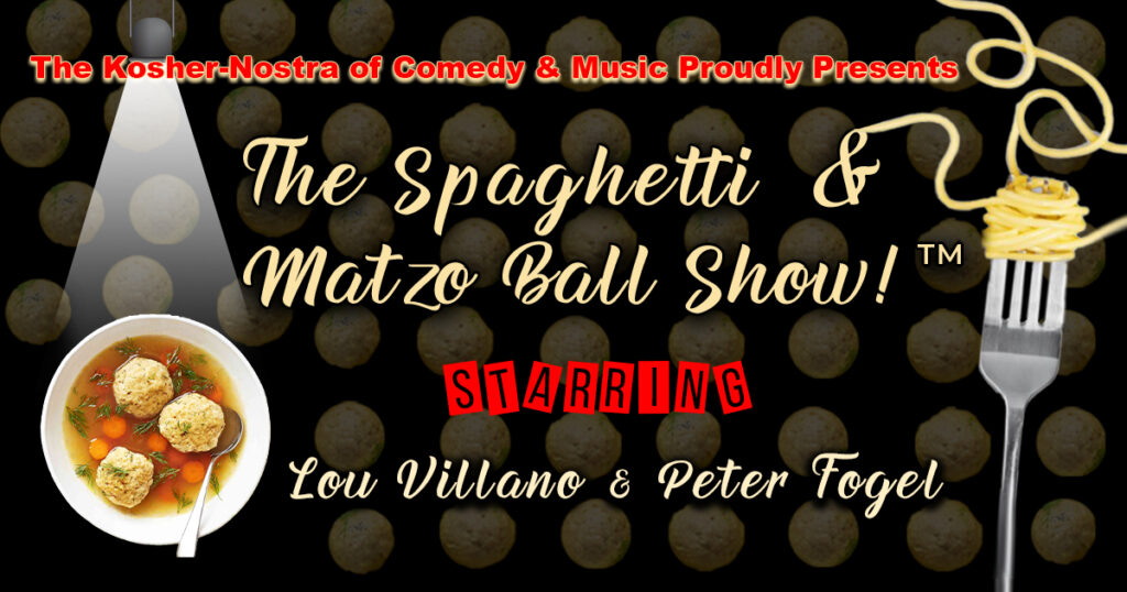 The Spaghetti & Matzo Ball Show